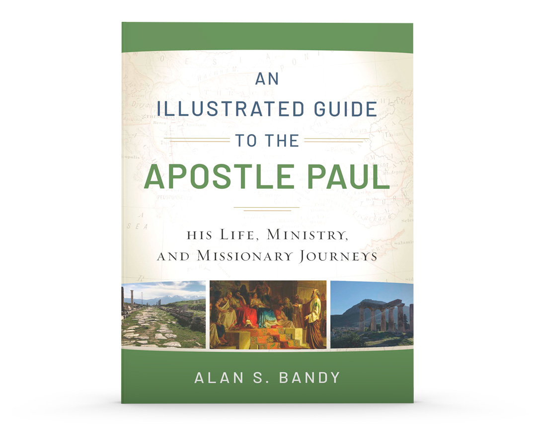 An Illustrated Guide to the Apostle Paul: His Life, Ministry, and Missionary Journeys